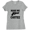 make me coffee Ladies Fitted T-Shirt
