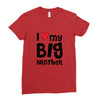 I Love My Big Brother Ladies Fitted T-Shirt