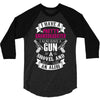 I Have A Pretty Granddaughter Gun A Shovel And An Alibi 3/4 Sleeve Shirt