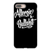 allergic to bullshit iPhone 8 Plus