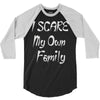 i scare my own family 3/4 Sleeve Shirt