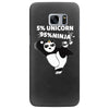 5 Percent Unicorn 95 Percent Ninja Samsung Galaxy S7 Edge