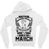 Never Underestimate Dog Rescuer Who Was Born March Zipper Hoodie