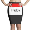 title of day of the week friday day of the week Pencil Skirts