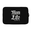 mom lifemom life Laptop sleeve