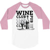 Wine Club 3/4 Sleeve Shirt