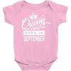 Queens Are Born In September Baby Onesie