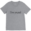 i love you mail V-Neck Tee