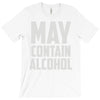 may contain alcohol (2) T-Shirt