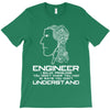 engineer understand T-Shirt