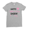 Happy Fathers Day Daddy! Baby Girl Any Name Customized Ladies Fitted T-Shirt