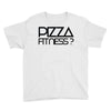 pizza fitness Youth Tee