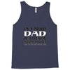 i'm a proud dad of a freaking awesome daughter Tank Top