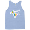coming out Tank Top