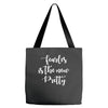 fearless is the new pretty Tote Bags