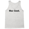 mac geek t shirt funny nerd gamer computer hipster humor apple Tank Top