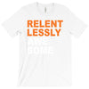 relentlessly awesome T-Shirt