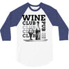 Wine Club 3/4 Sleeve Shirt