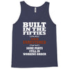 funny  built in the 50&rsquo;s, ideal gift or christmas present. Tank Top
