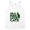 real men love cats, funny quote Tank Top