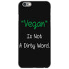 not a dirty word iPhone 6/6s Case