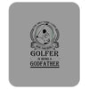 Golfer Godfather Mousepad