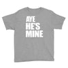 ayehe's mine Youth Tee