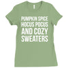pumpkin spice hocus pocus and cozy sweaters Ladies Fitted T-Shirt