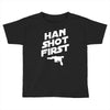 han shot first Toddler T-shirt