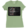 Leave One Wolf Alive And The Sheep Are Never Safe Ladies Fitted T-Shirt