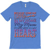 my mom is in heaven forever T-Shirt