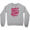 such a nasty woman Crewneck Sweatshirt