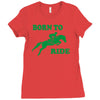 born to ride horse riding pony horse Ladies Fitted T-Shirt