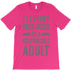 cleverly disguised T-Shirt