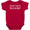 i'm not short, i'm a hobbit   new funny Baby Bodysuit