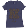 sad but rad girls Ladies Fitted T-Shirt