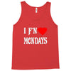 i f'n heart  mondays girls Tank Top