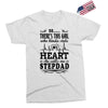 So... There's This Girl Who Kinda Stole My Heart Stepdad Exclusive T-shirt