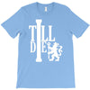 till die T-Shirt