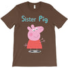 peppa pig sister pig T-Shirt