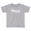 the boring company elon musk Toddler T-shirt