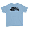 NATURAL SELECTION Youth Tee