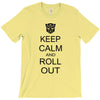 keep calm and roll out T-Shirt