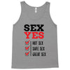 SEX YES HOT SEX SAFE SEX GREAT SEX Tank Top
