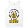 my other coffee is craft beer Tank Top