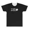 irish i were drunk All Over Men's T-shirt