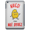 nugs not drugs iPad Mini