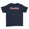 Daddy Youth Tee
