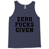 Zero Fucks Given Tank Top
