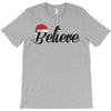 believe T-Shirt